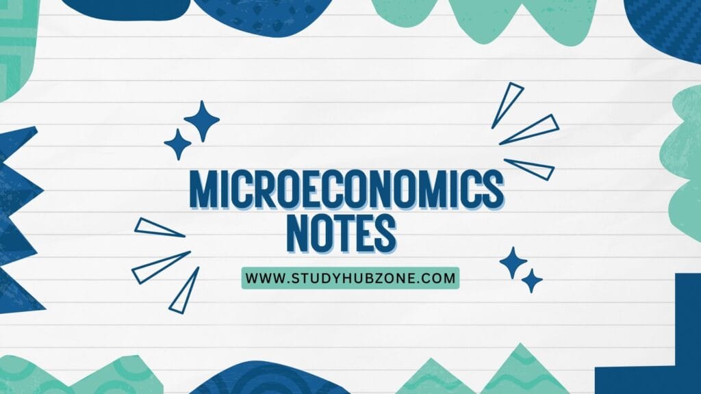 Microeconomics Notes