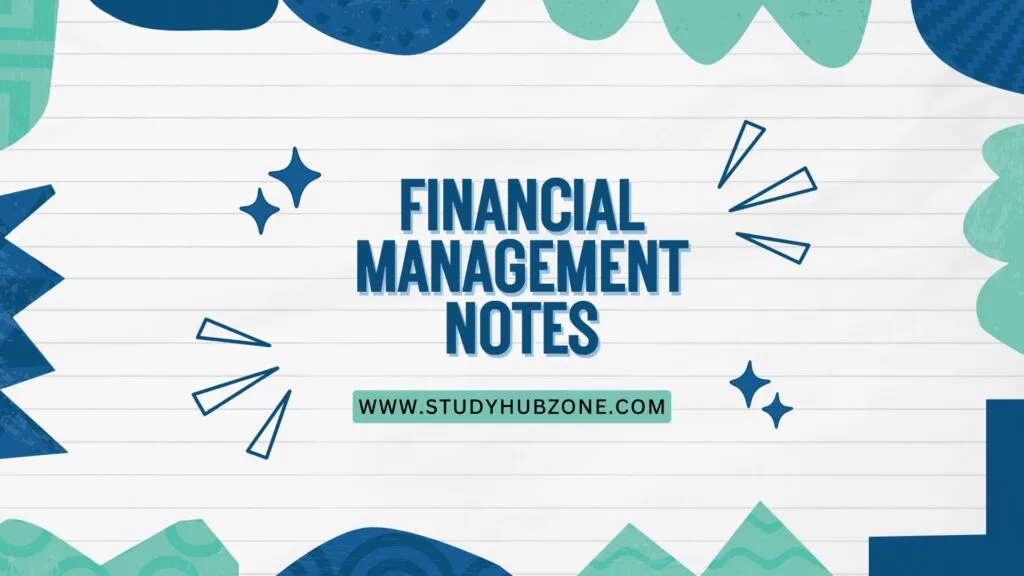 Financial Management Notes