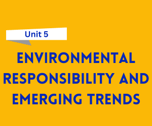 Corporate Environmental Responsibility and Emerging Trends