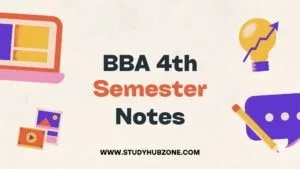 BBA 4th Semester Notes