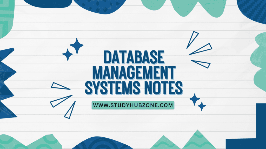 Database Management Systems Notes
