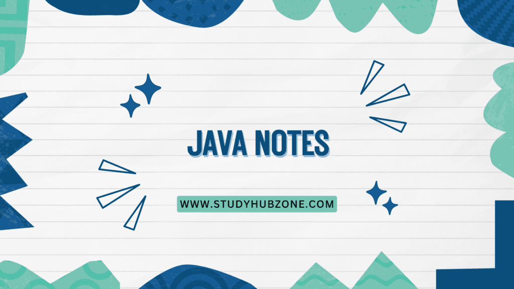 JAVA Notes