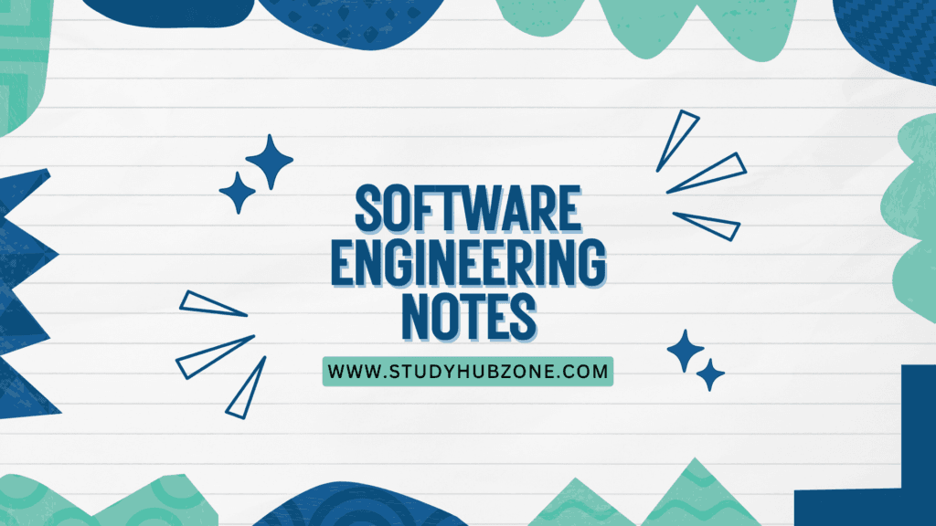 Software Engineering Notes
