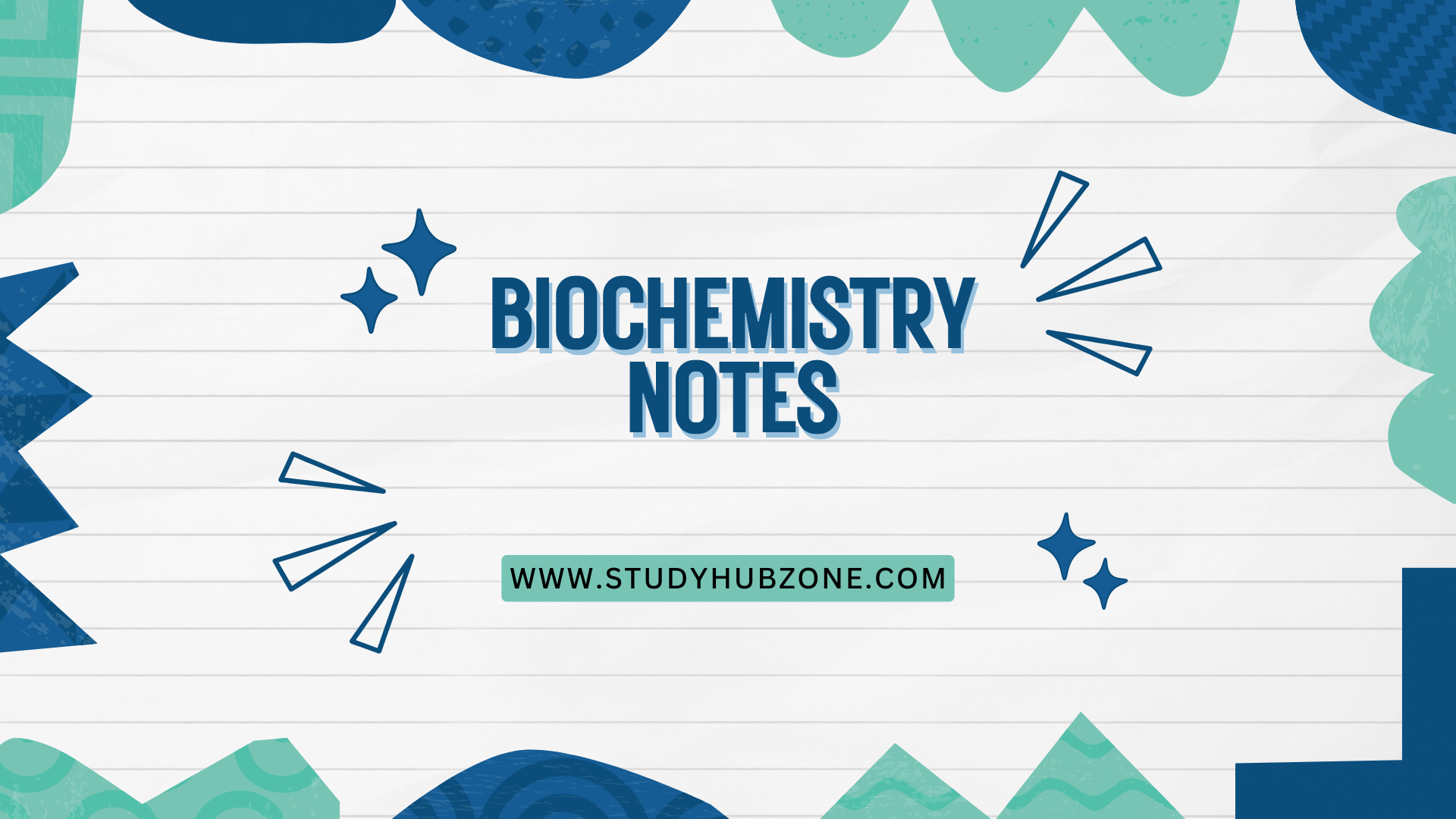 Biochemistry Notes
