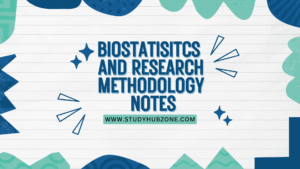 Biostatistics and Research Methodology Notes – Download PDF Now
