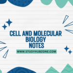 Cell and Molecular Biology Notes