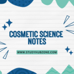 Cosmetic Science Notes