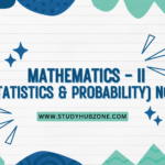 Mathematics – II (Statistics & Probability) Notes