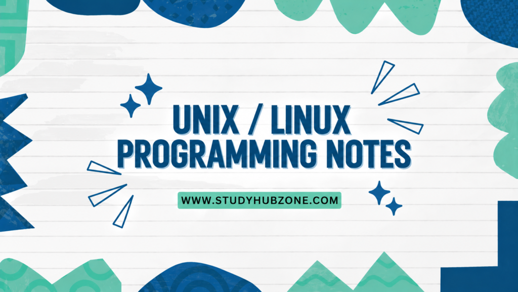 Unix Linux Programming Notes
